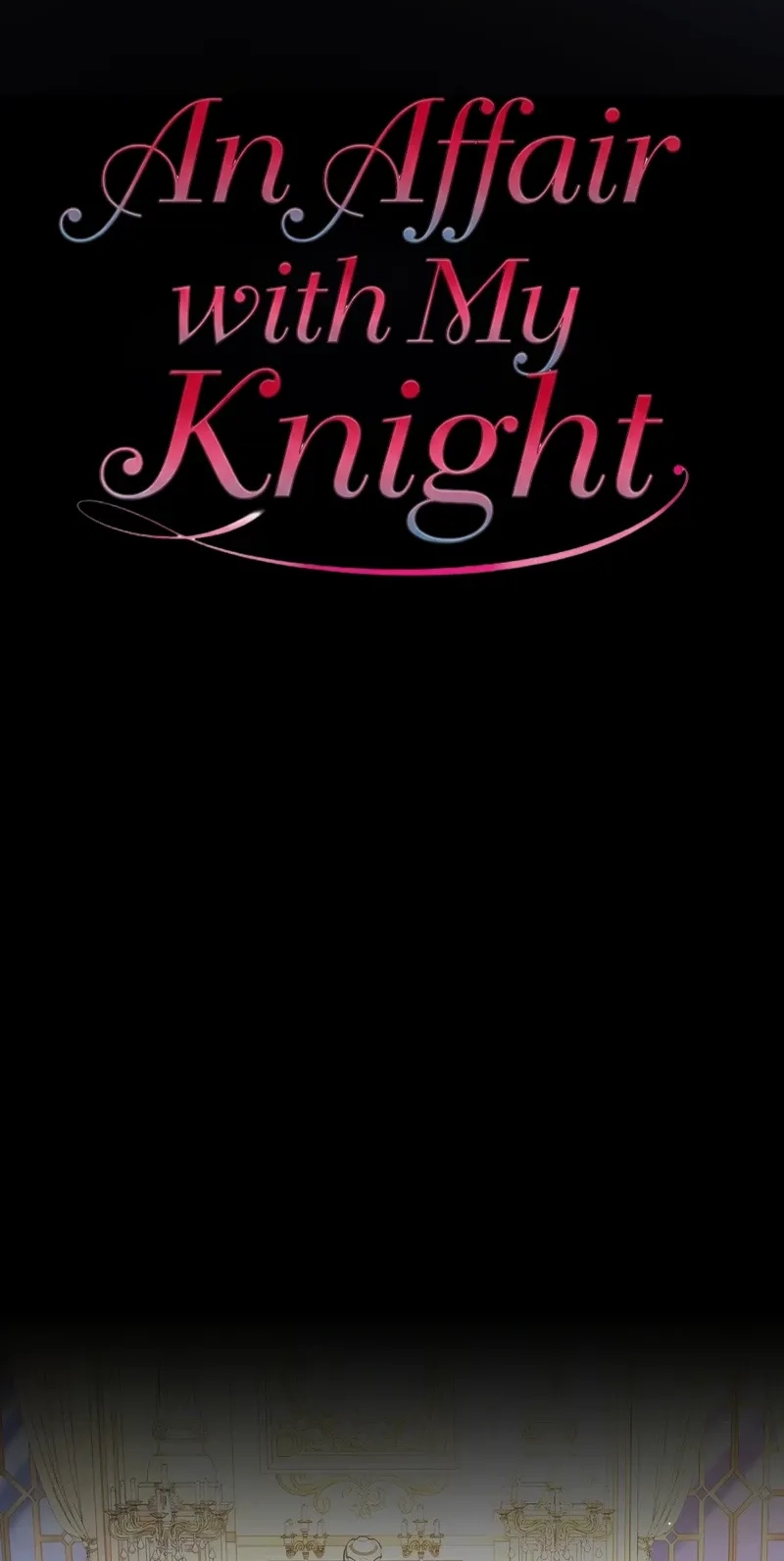 An Affair with My Knight Chapter 40 - Page 12