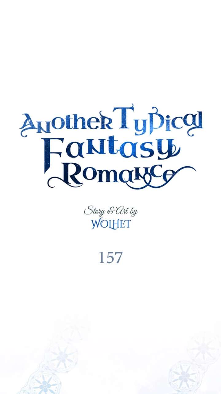 Another Typical Fantasy Romance Chapter 157 - Page 116