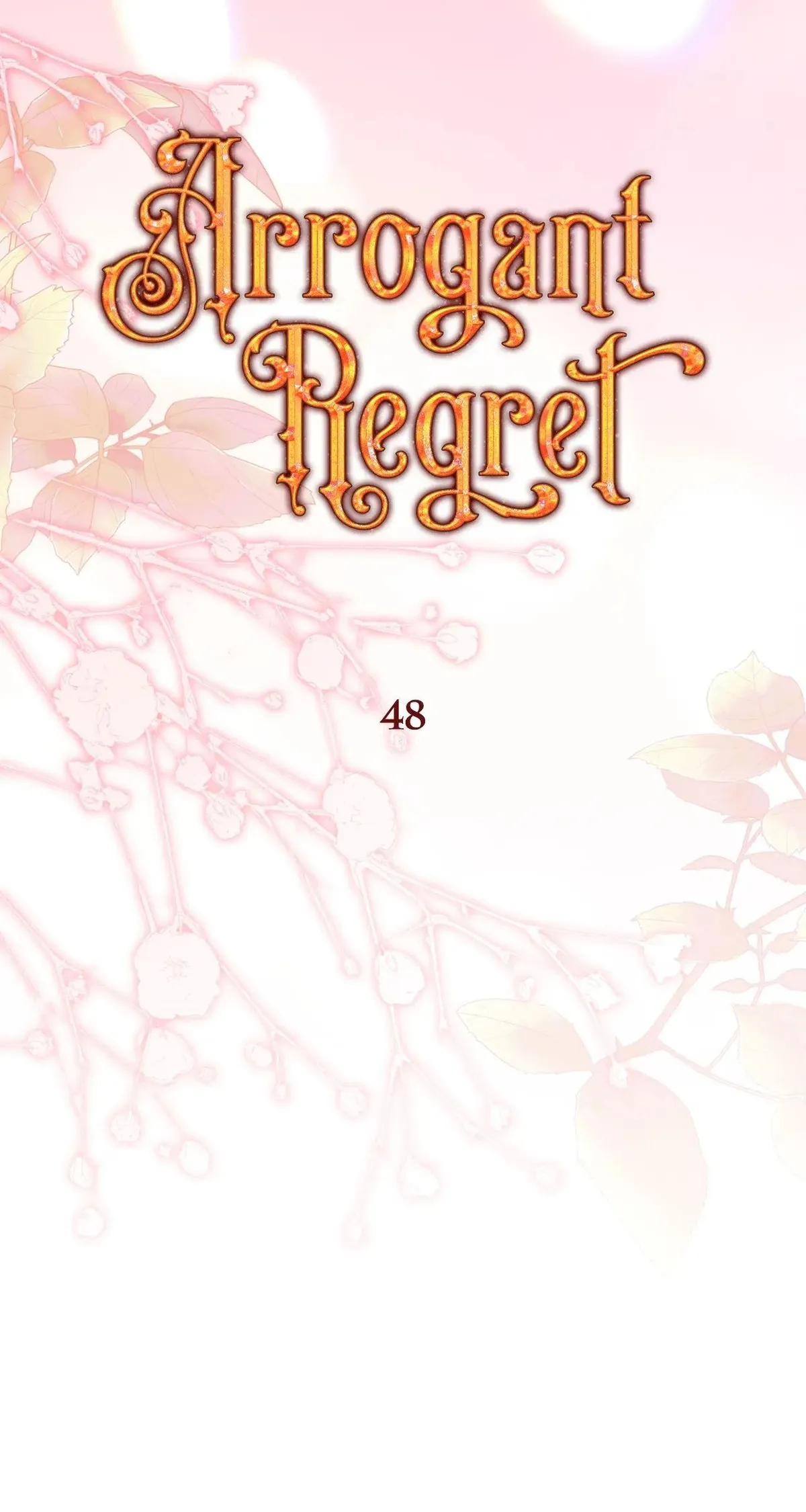 Arrogant Regret Chapter 48 - Page 63