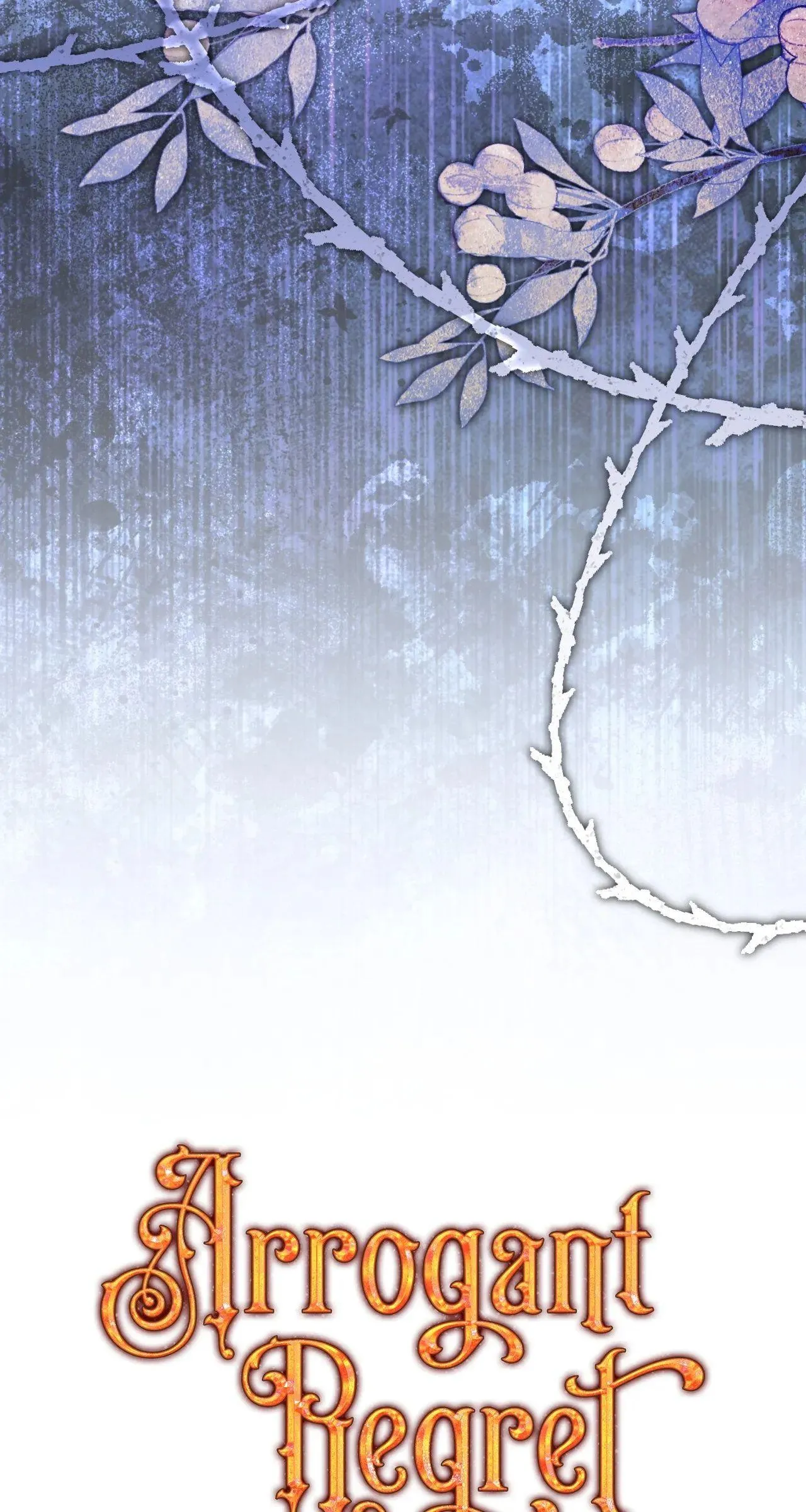 Arrogant Regret Chapter 53 - Page 31