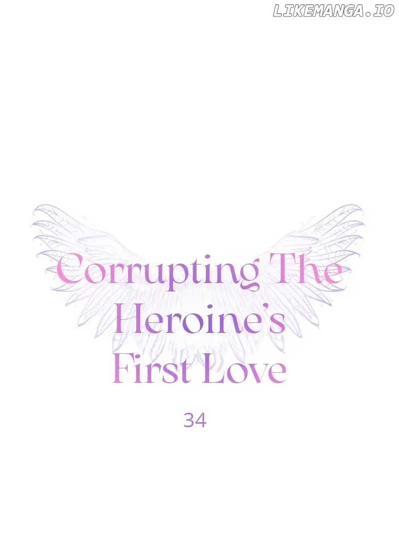 Corrupting the Heroine’s First Love Chapter 34 - Page 1