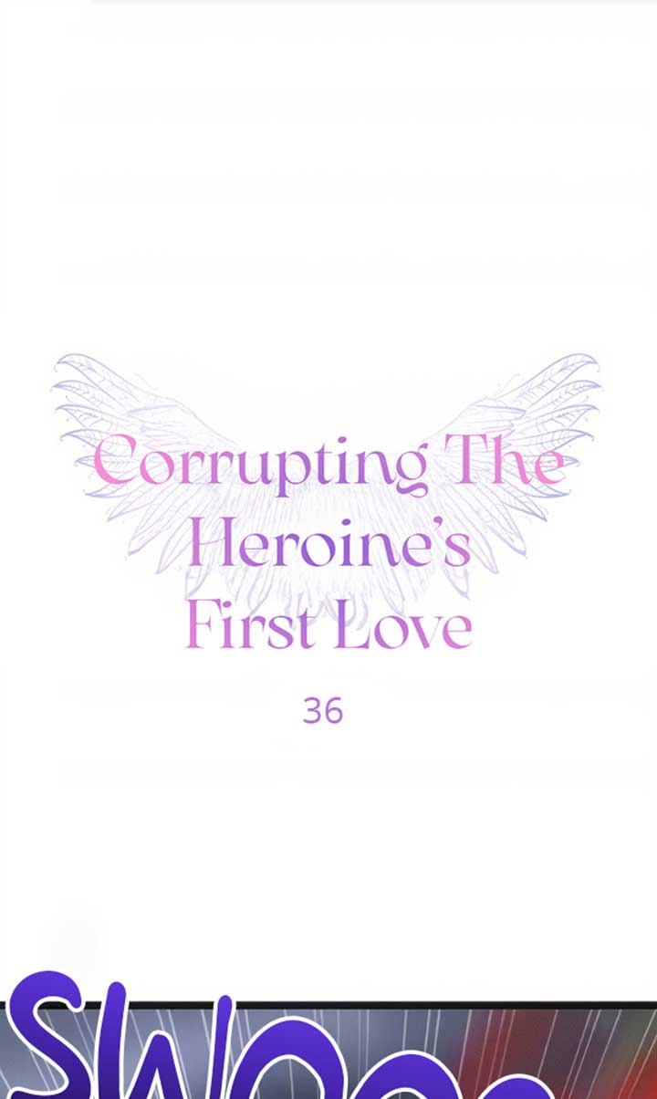 Corrupting the Heroine’s First Love Chapter 36 - Page 1