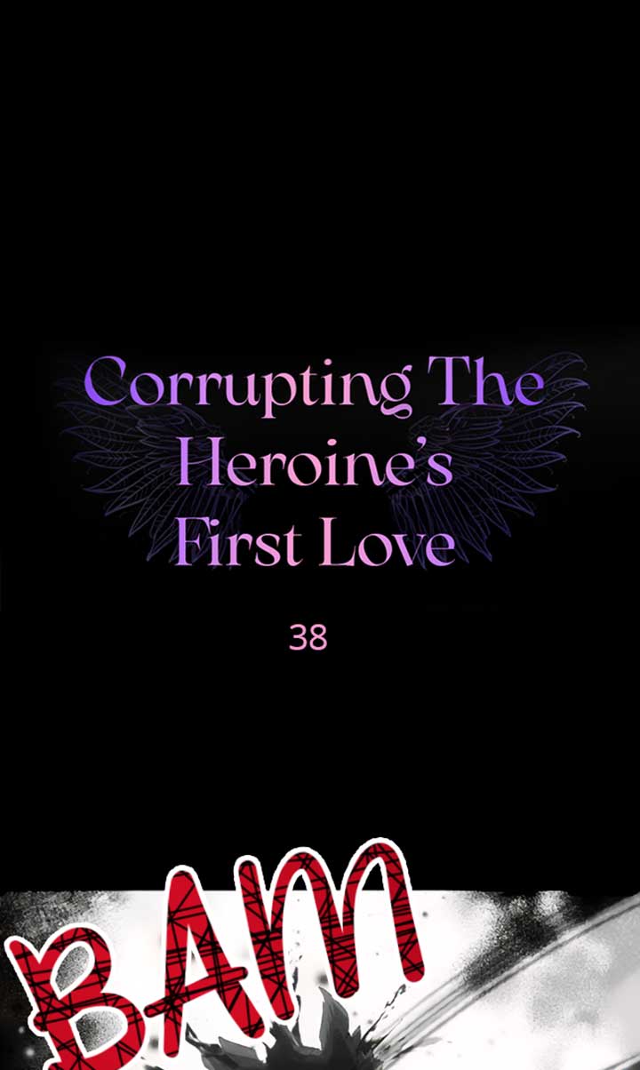 Corrupting the Heroine’s First Love Chapter 38 - Page 1