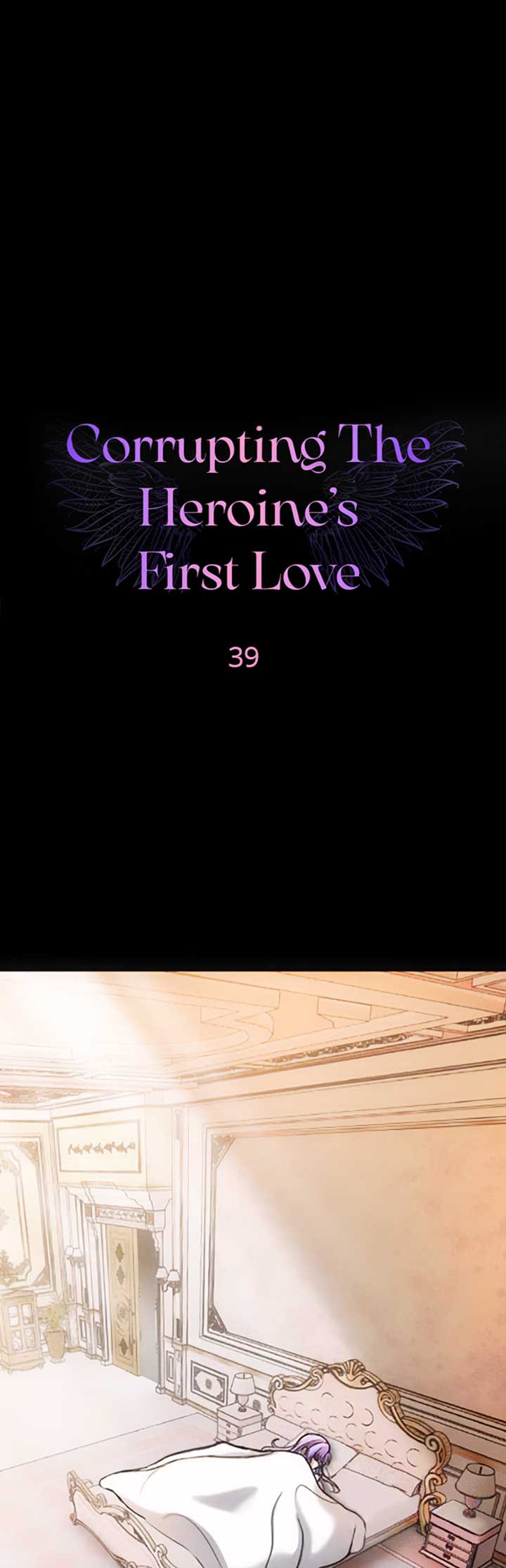 Corrupting the Heroine’s First Love Chapter 39 - Page 1