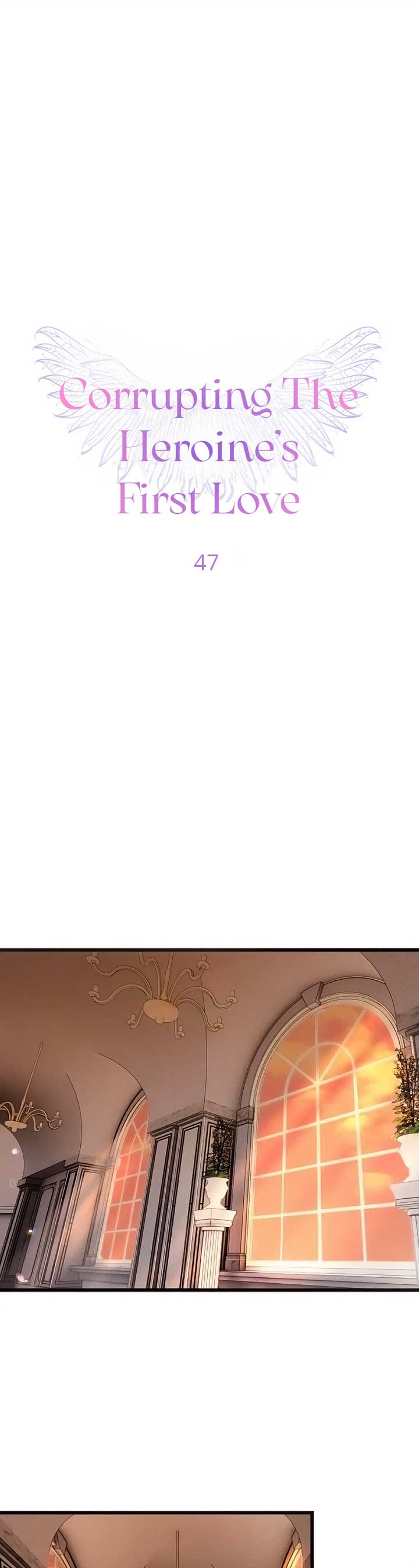 Corrupting the Heroine’s First Love Chapter 47 - Page 1