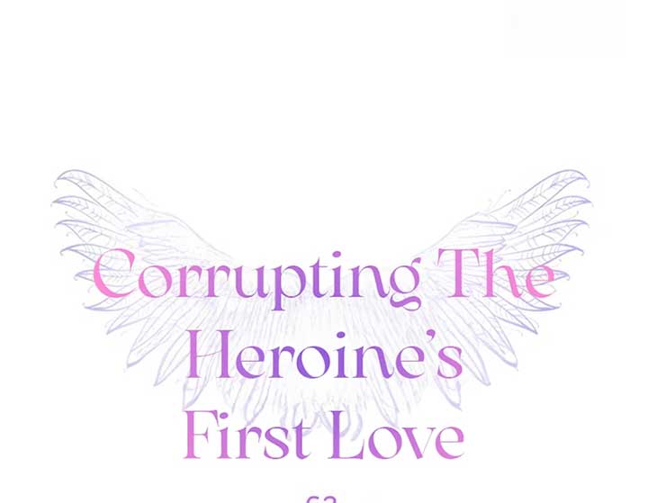 Corrupting the Heroine’s First Love Chapter 62 - Page 11