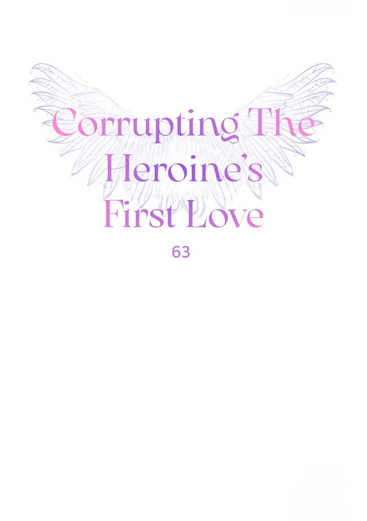 Corrupting the Heroine’s First Love Chapter 63 - Page 21