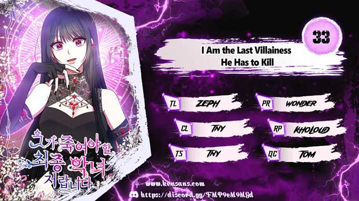 I Am the Last Villainess He Has to Kill Chapter 33 - Page 1