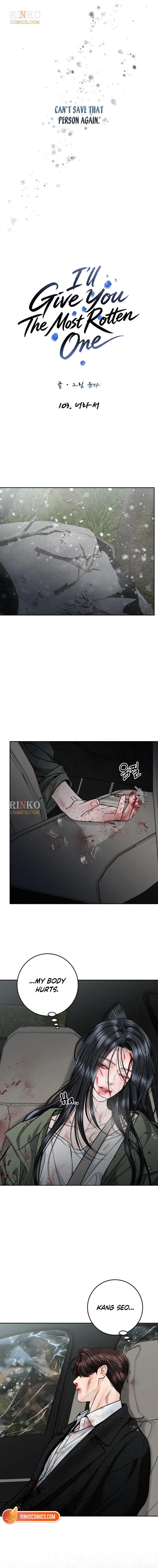 I’ll Give You the Most Rotten One Chapter 103 - Page 6