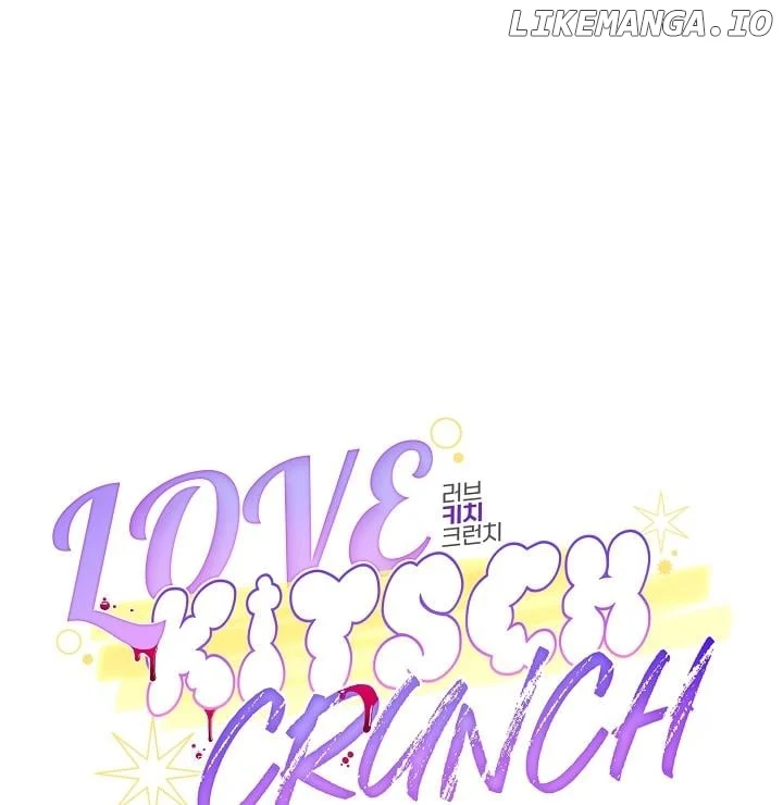 Love Kitsch Crunch Chapter 3 - Page 7