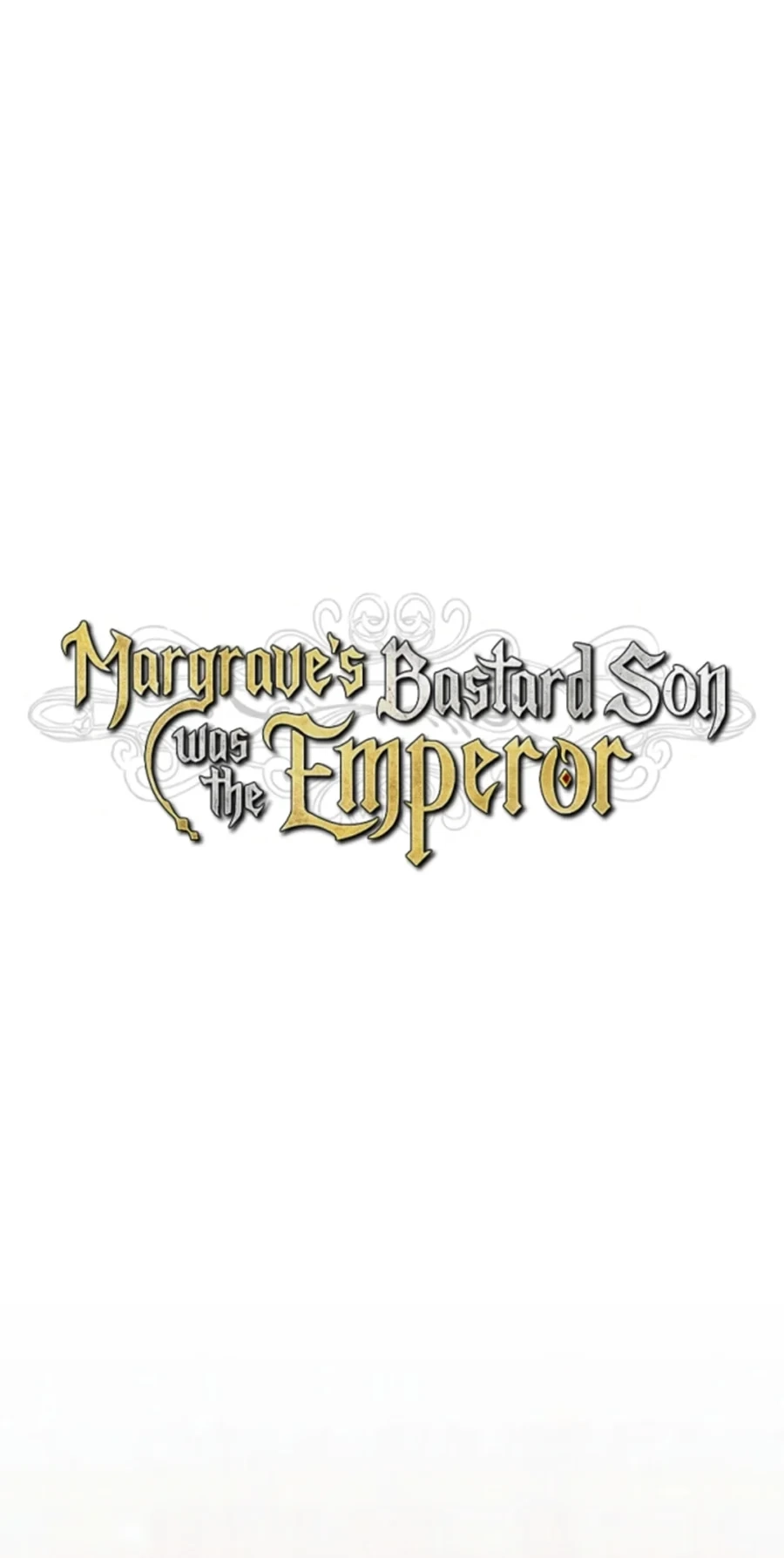 Margrave’s Bastard Son was The Emperor Chapter 126 - Page 71