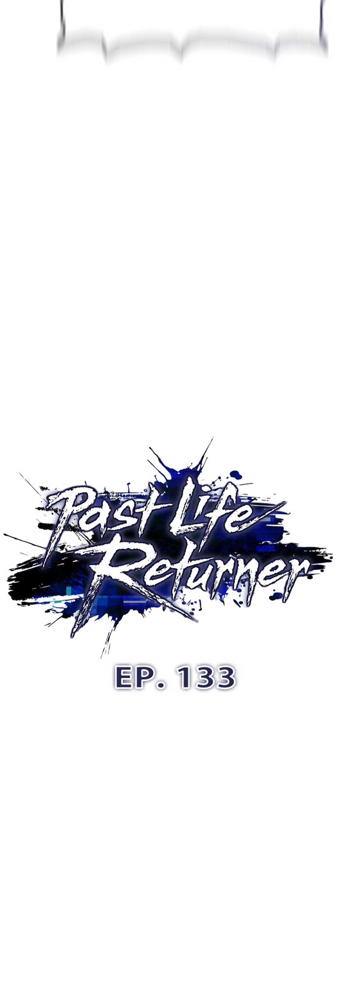 Past Life Returner Chapter 133 - Page 34