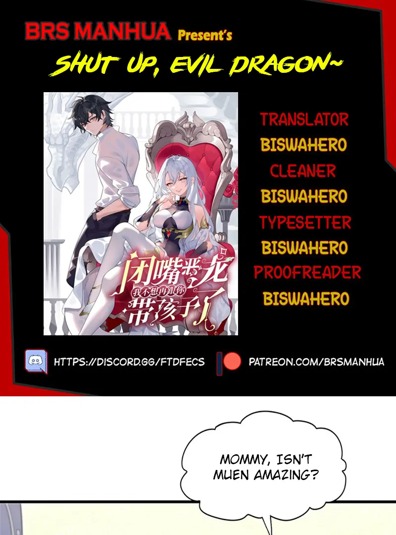 Shut up, Evil Dragon, I don’t want to raise a child with you anymore Chapter 74 - Page 1