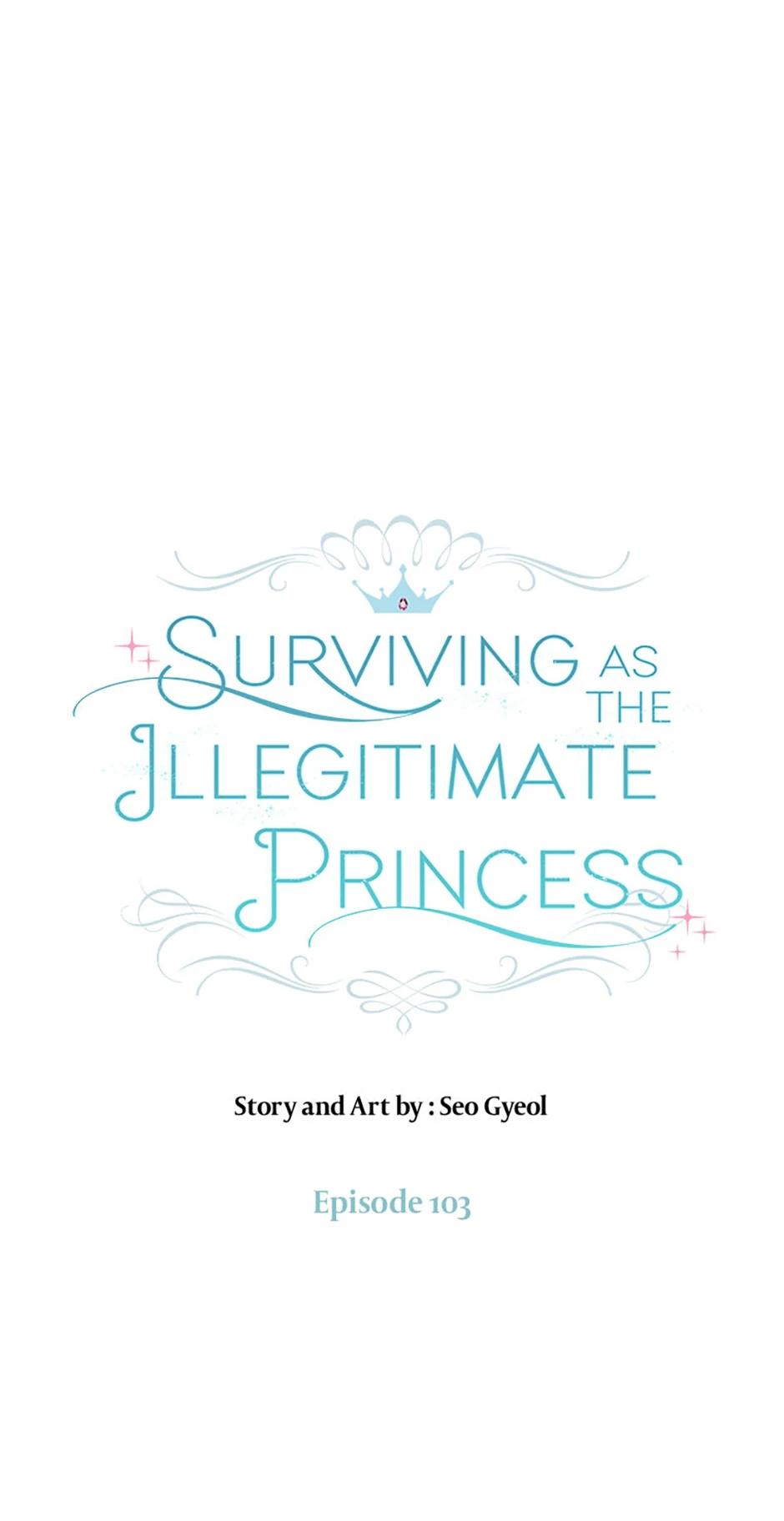 Surviving as an Illegitimate Princess Chapter 103 - Page 4