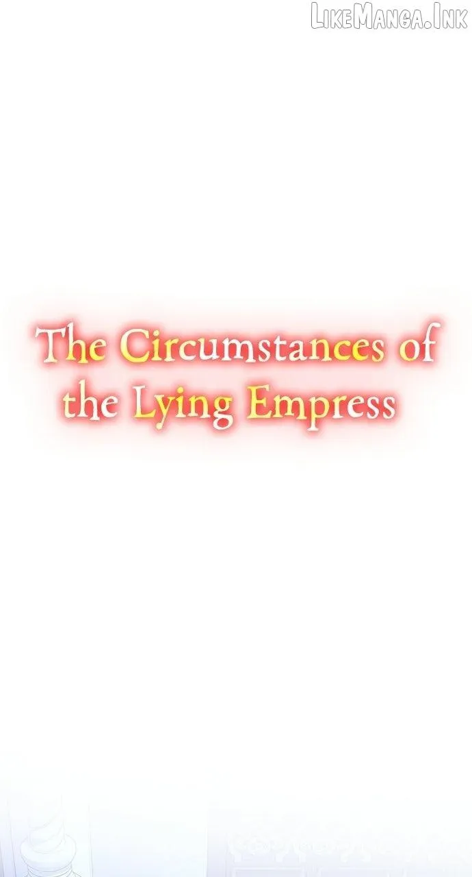 The Circumstances of the Lying Empress Chapter 56 - Page 1
