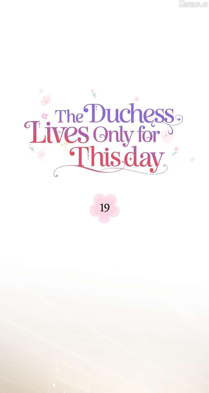 The Duchess Lives Only for This Day Chapter 19 - Page 42