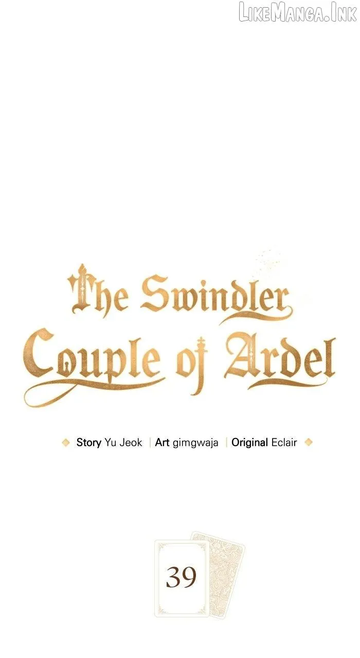 The Swindler Couple of Ardel Chapter 39 - Page 1