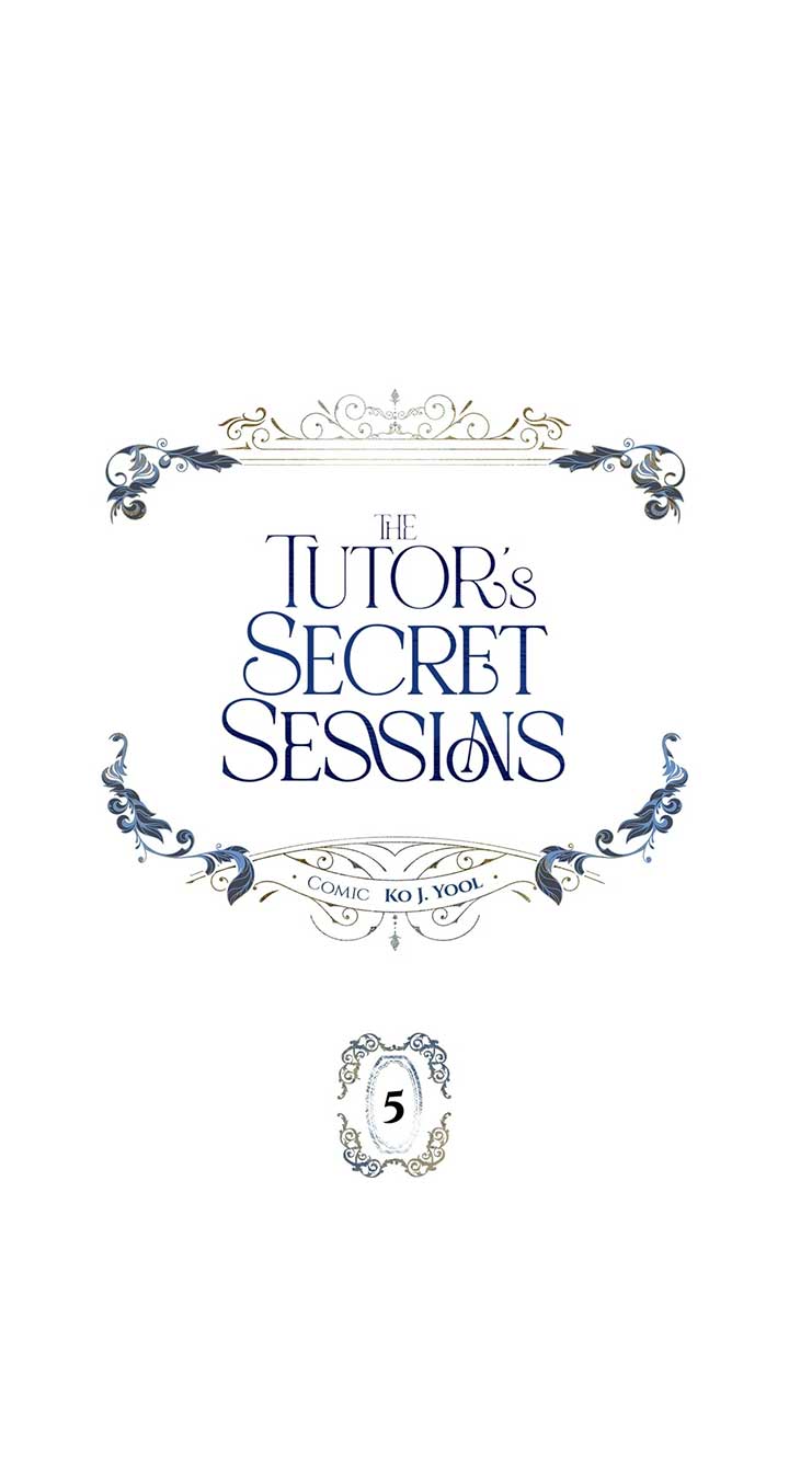 The Tutor’s Secret Sessions [Official] Chapter 5 - Page 1