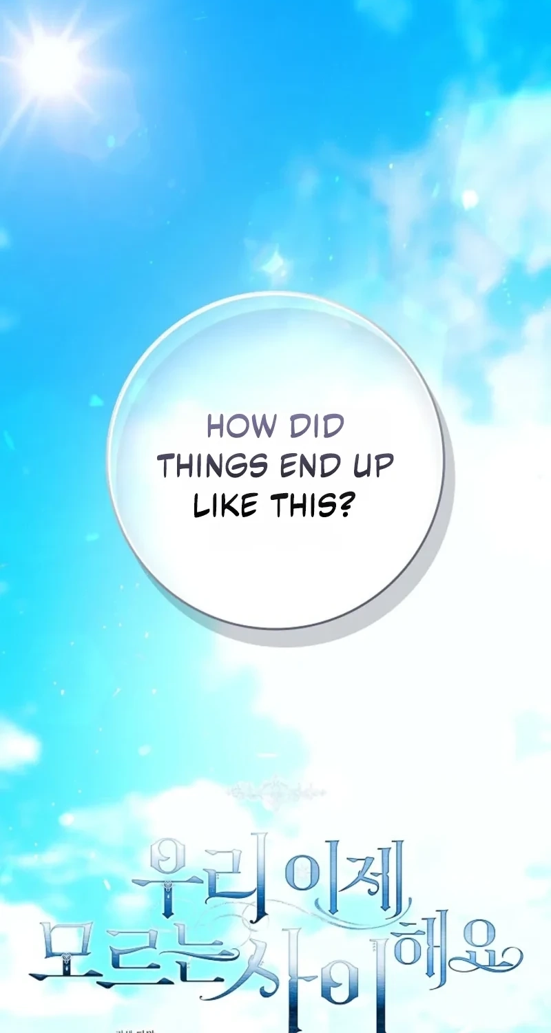 We Don’t Know Each Other Anymore Chapter 33 - Page 32